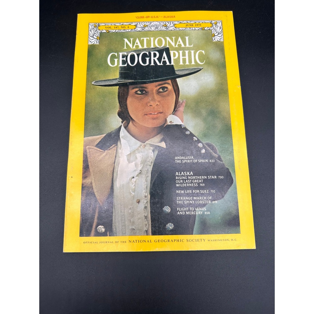 National Geographic June 1975 Magazine Andalusia Alaska Spiny Lobster Suez Venus